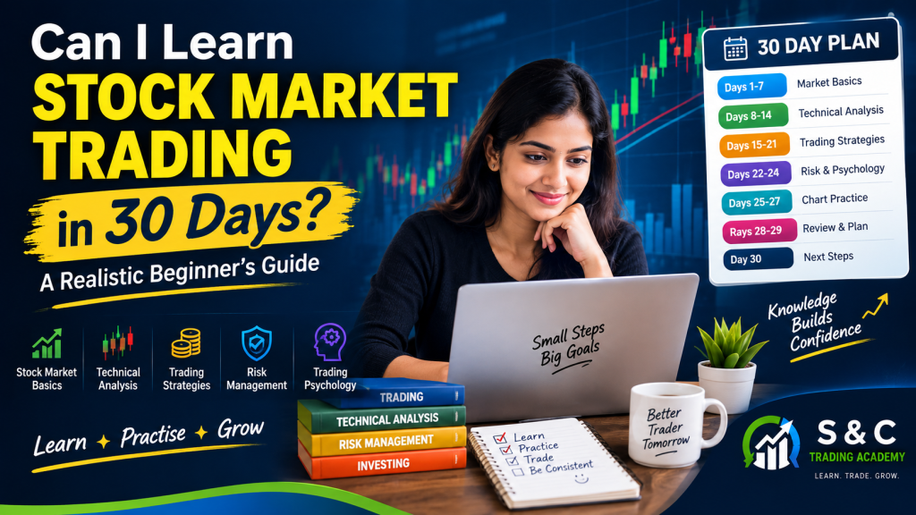 Can I learn stock market trading in 30 days – beginner learning roadmap